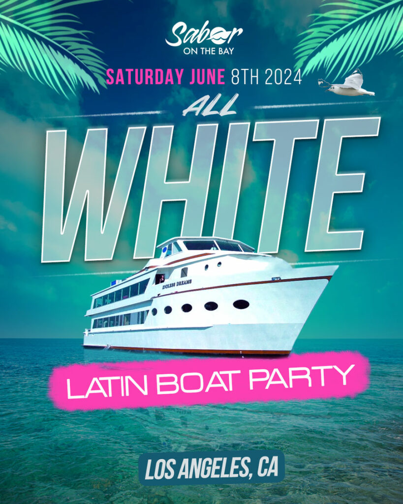 LA All White Party 2024 Sabor On The Bay America's Largest Latin